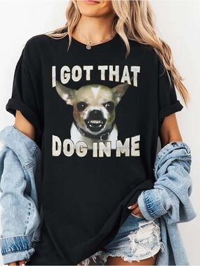 🔥5 for $25🔥 New With Tags Black 'I Got That Dog In Me' Graphic Tee